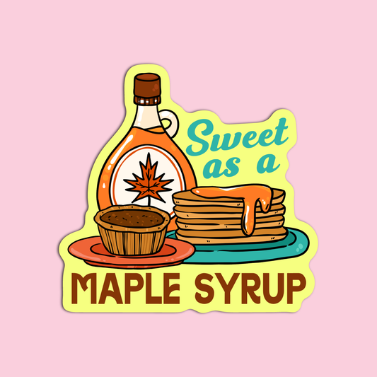 Sweet as Maple Syrup Canada Sticker