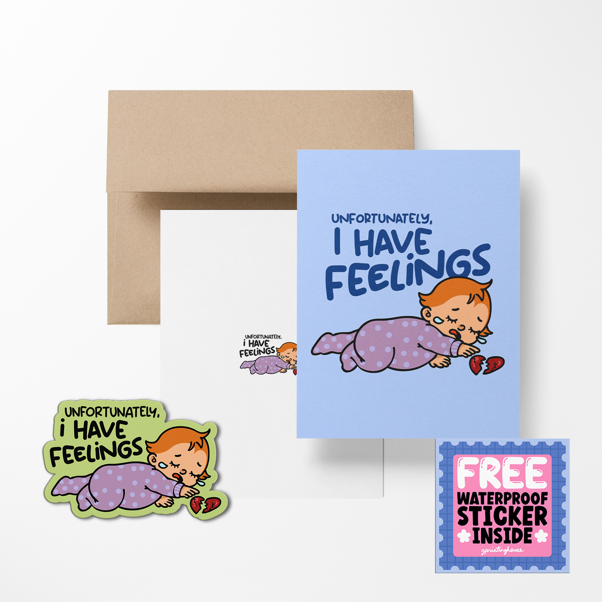 I Have Feelings Heartbreak Greeting Cards