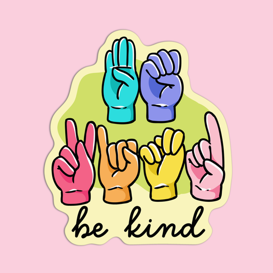 Be Kind ASL Sticker