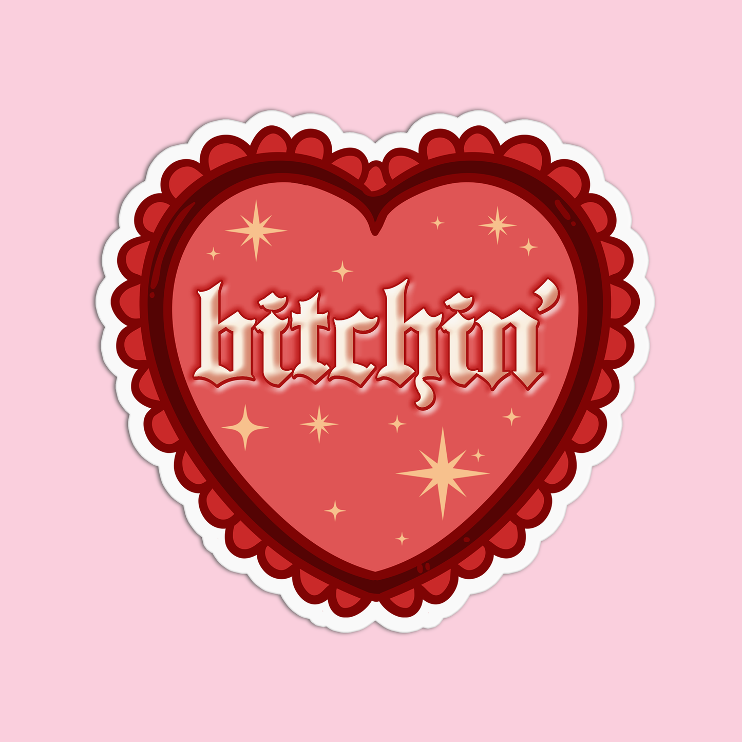 Bitchin' Sticker