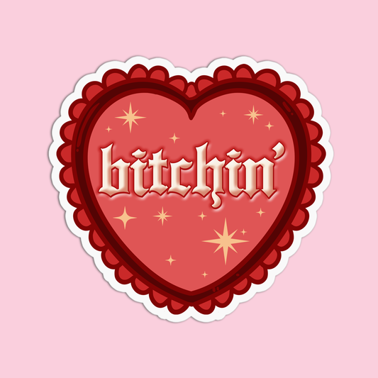 Bitchin' Sticker