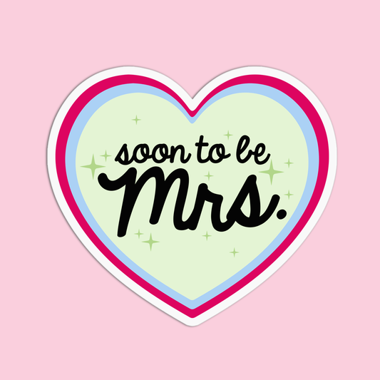 Soon To Be Mrs Bachelorette Sticker