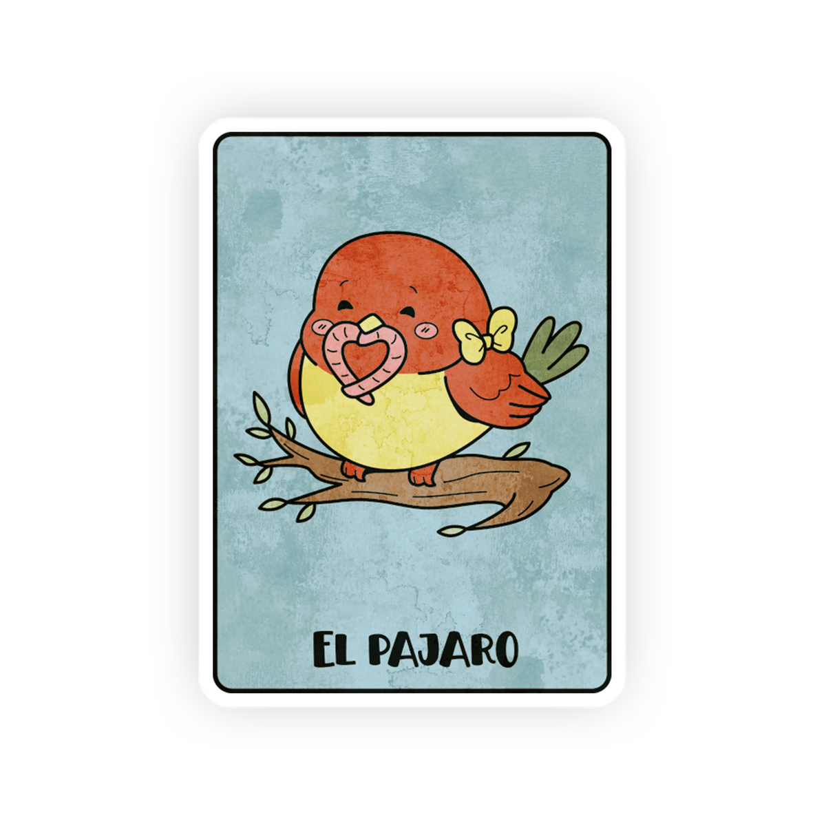 El Pajaro - La Loteria Sticker