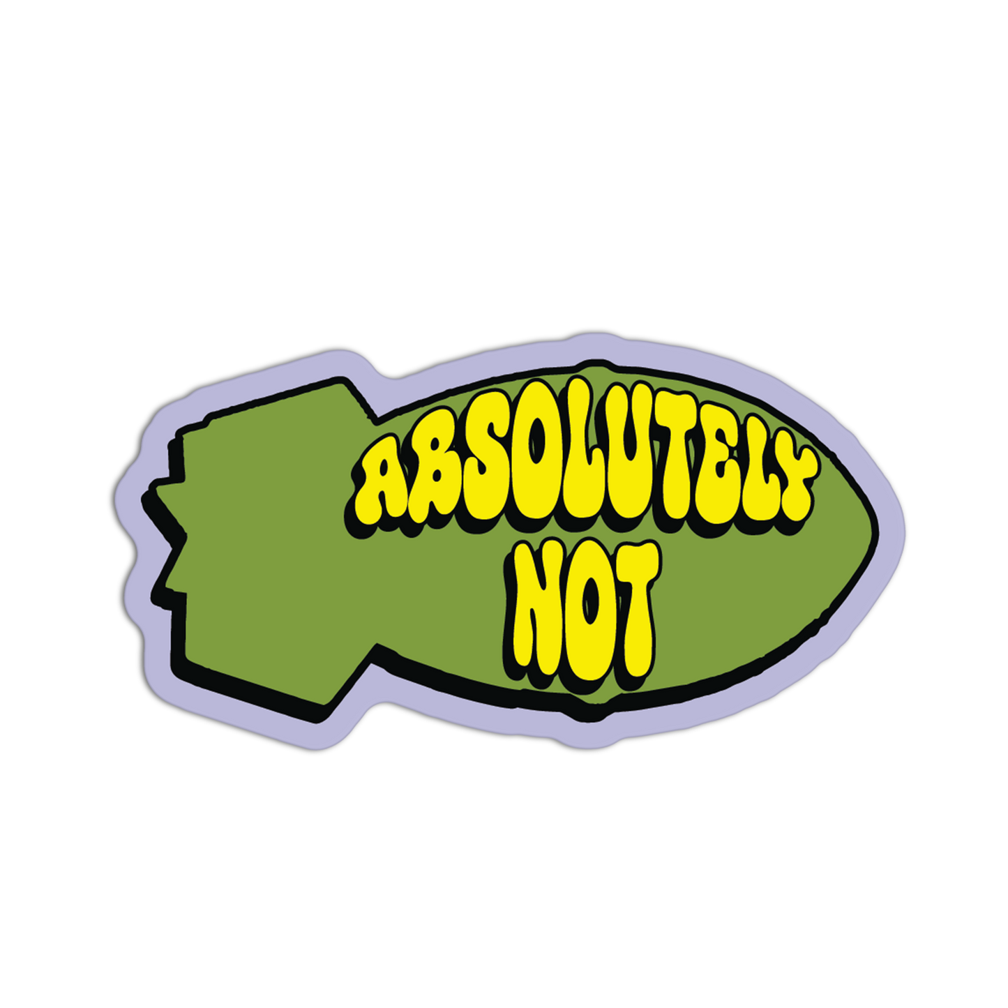 Green bomb-shaped sticker with 'ABSOLUTELY NOT' text on a white background