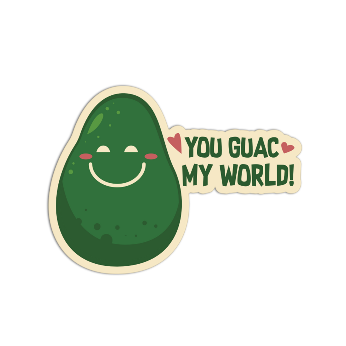 Avocado-shaped sticker with 'You Guac My World!' text on a white background