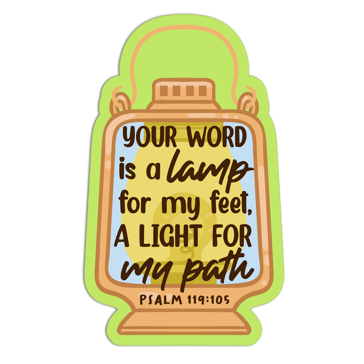 Your Word Is A Lamp For My Feet A Light For My Path Bible Verses Sticker