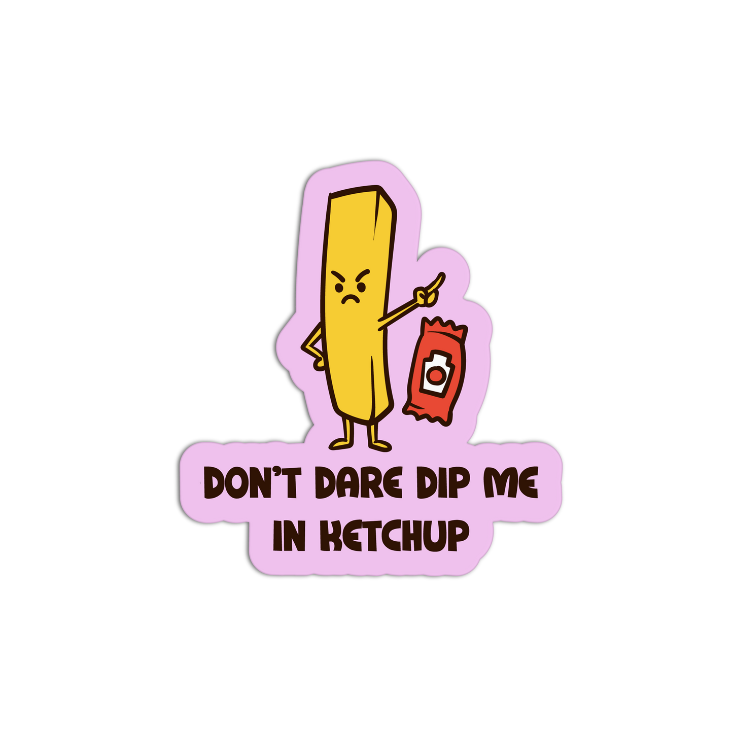 Angry Anti Ketchup Fry - Burger And Fries Sticker