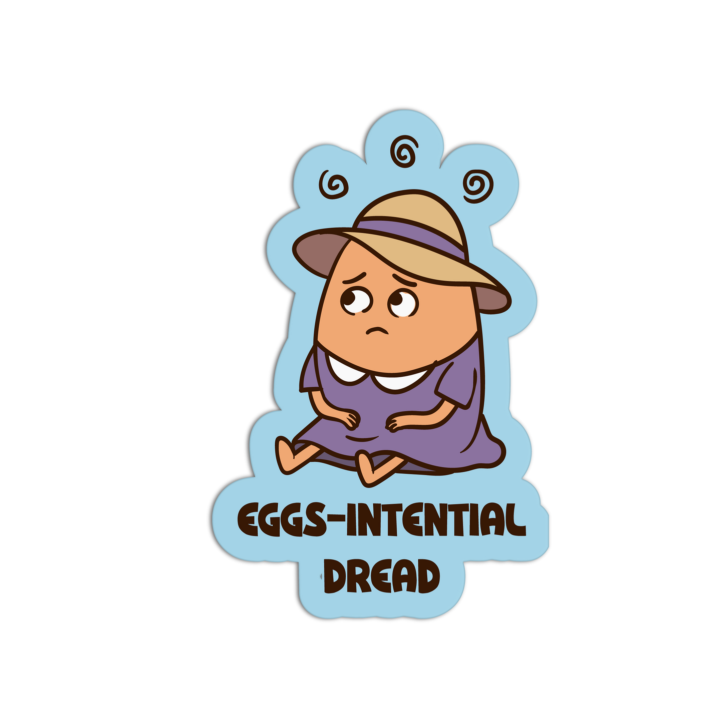 Cartoon character with a hat and dress, labeled 'EGGS-INTENTIAL DREAD' on a light blue background.