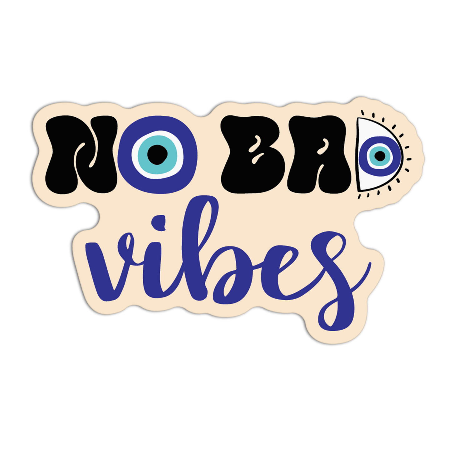 No Bad Vibes Evil Eye Sticker