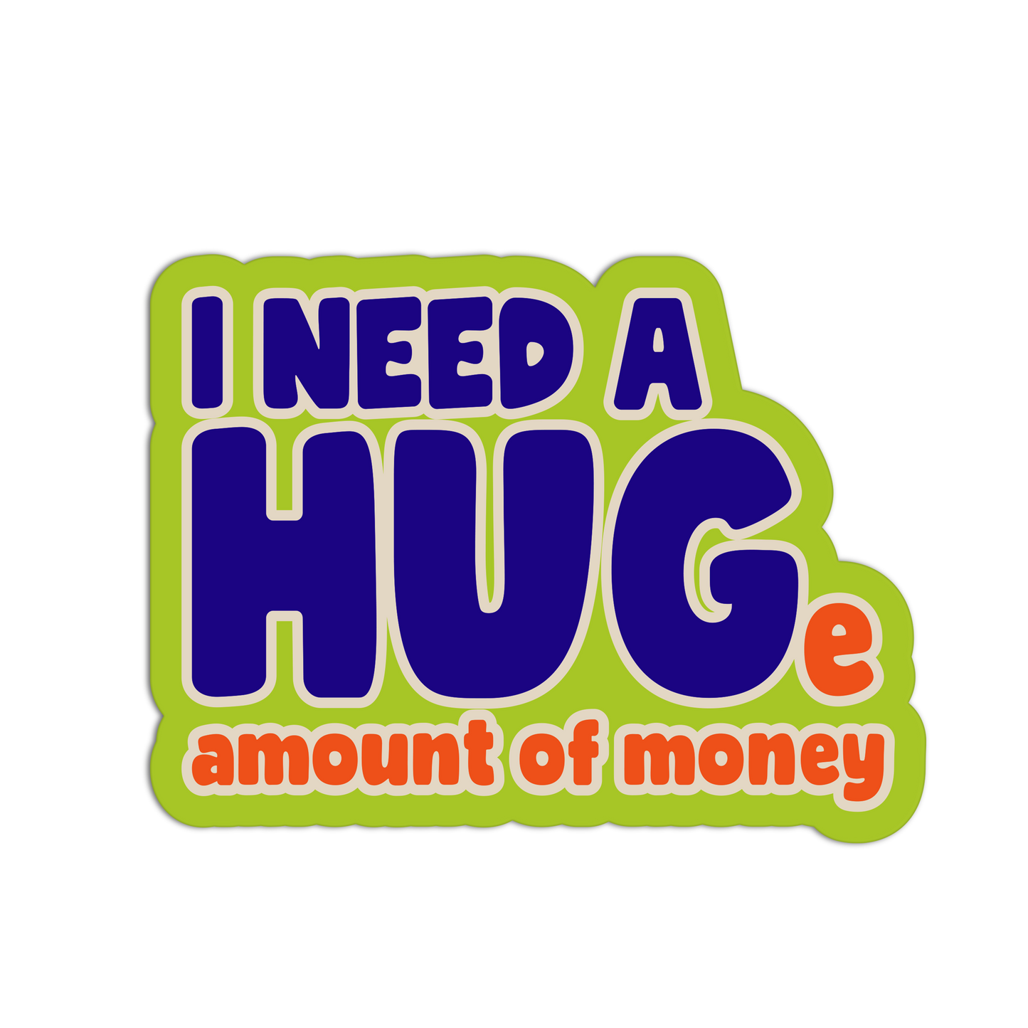 I Need a Hug Funny Sticker
