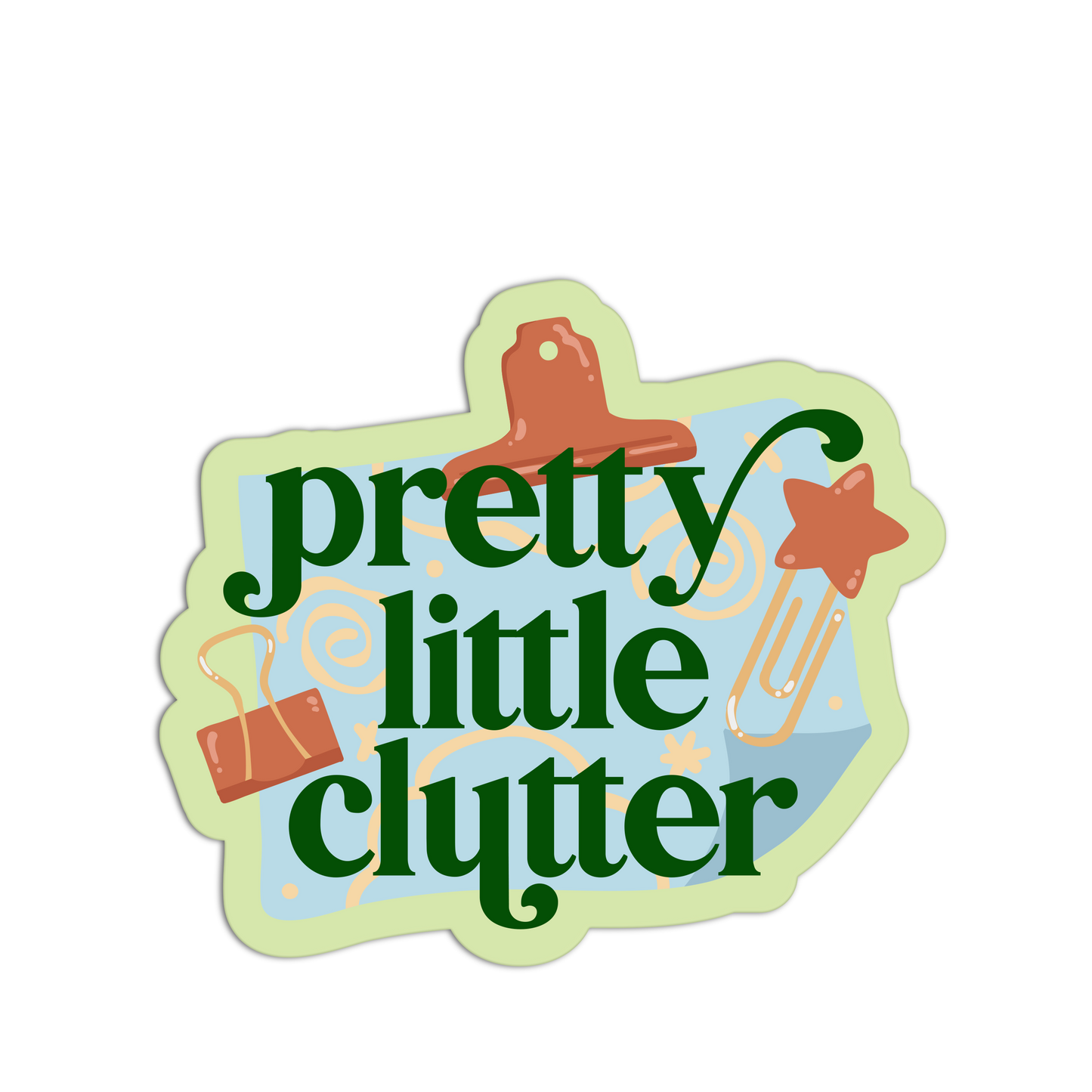 Decorative sign with 'pretty little clutter' text and office supplies on a white background