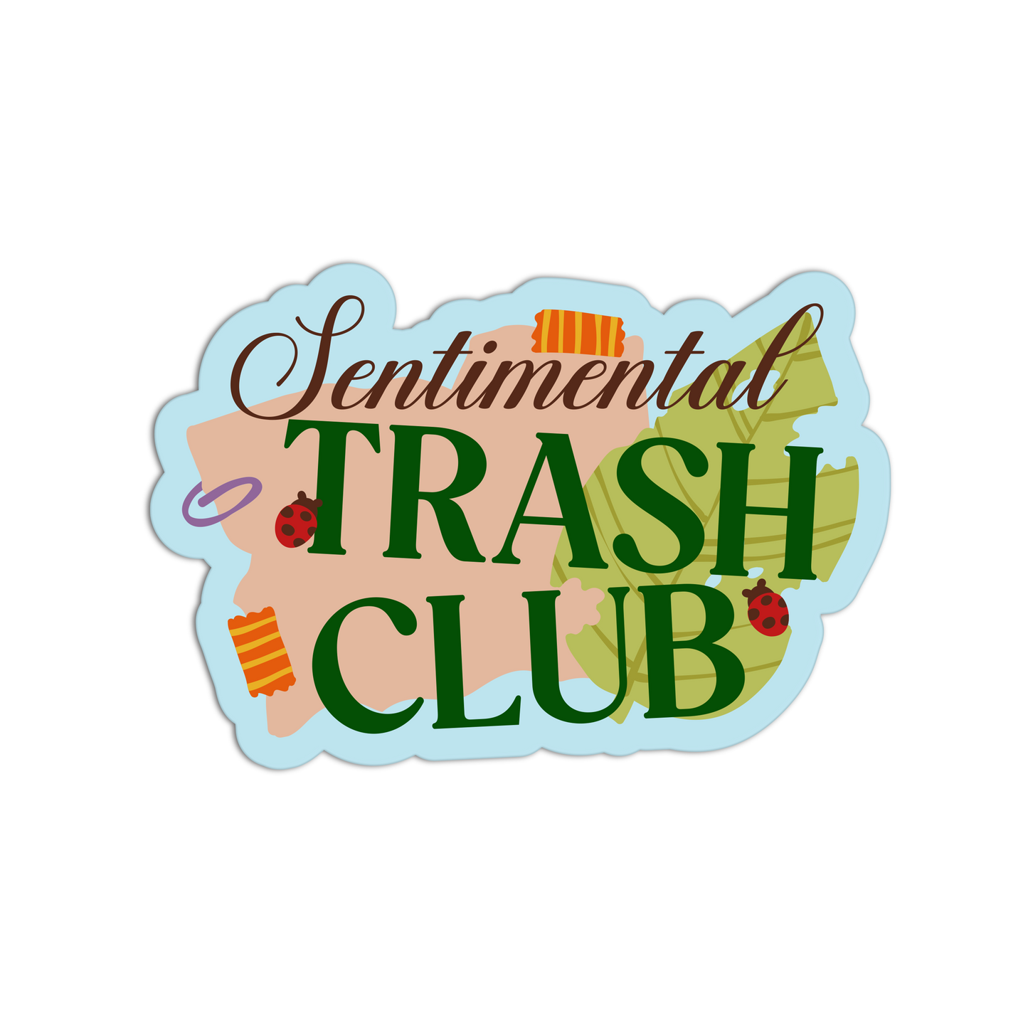 Sticker with 'Sentimental Trash Club' text on a white background