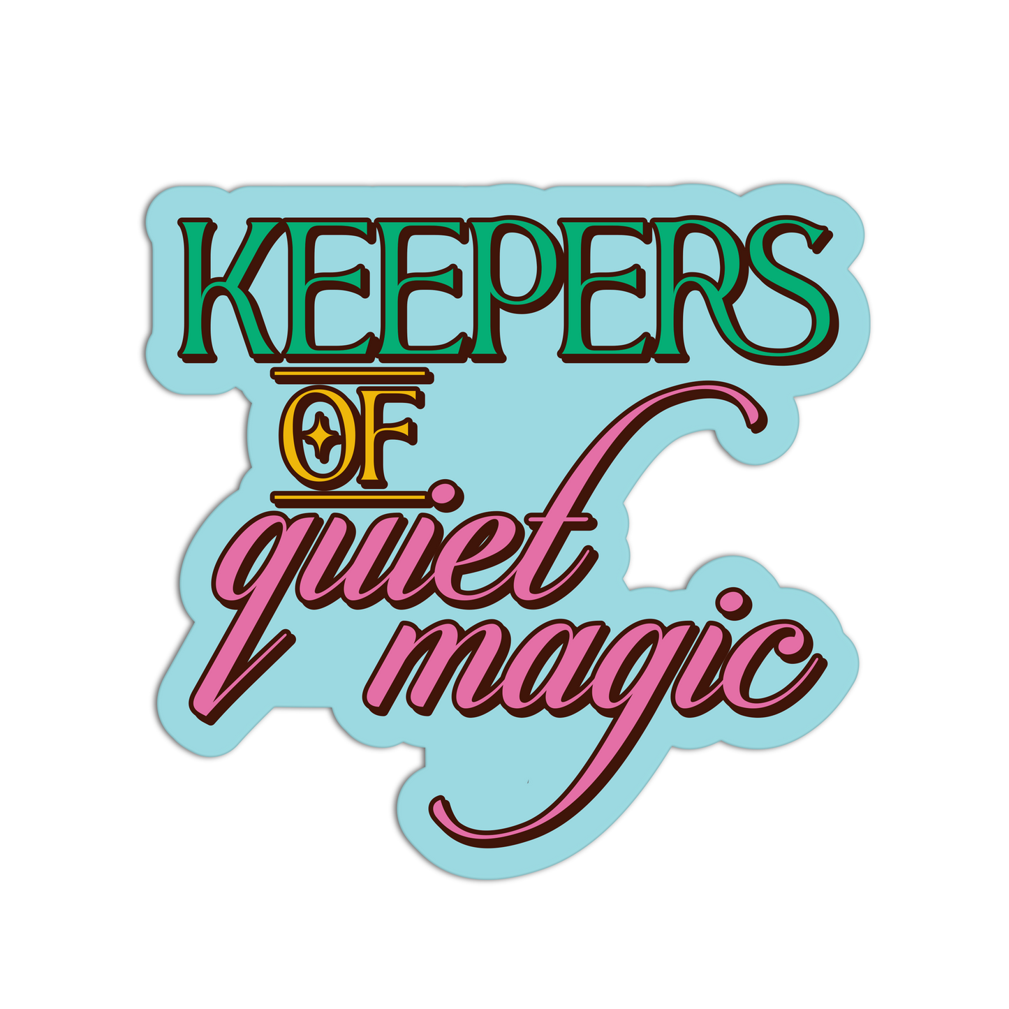 Keepers Of Quiet Magic Library Sticker