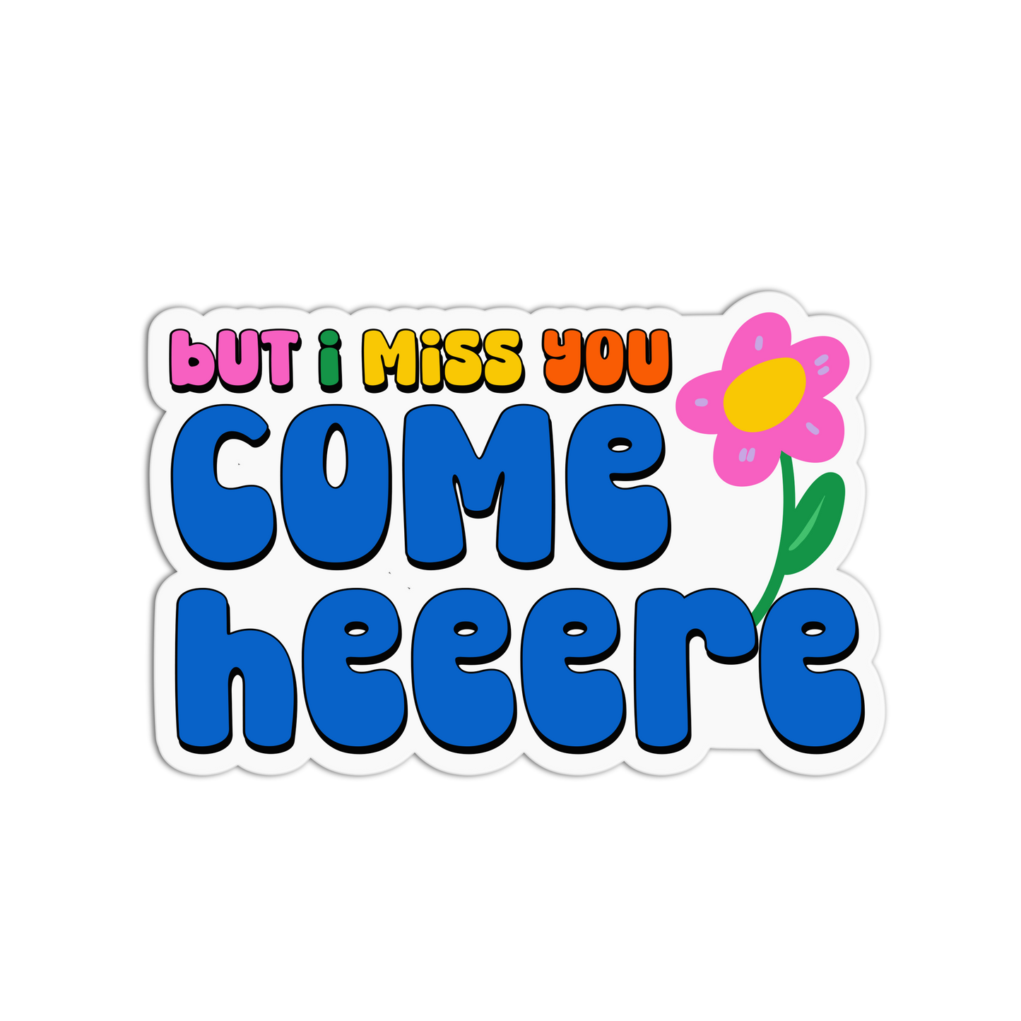 Miss You Mushie Love Me Not Stickers