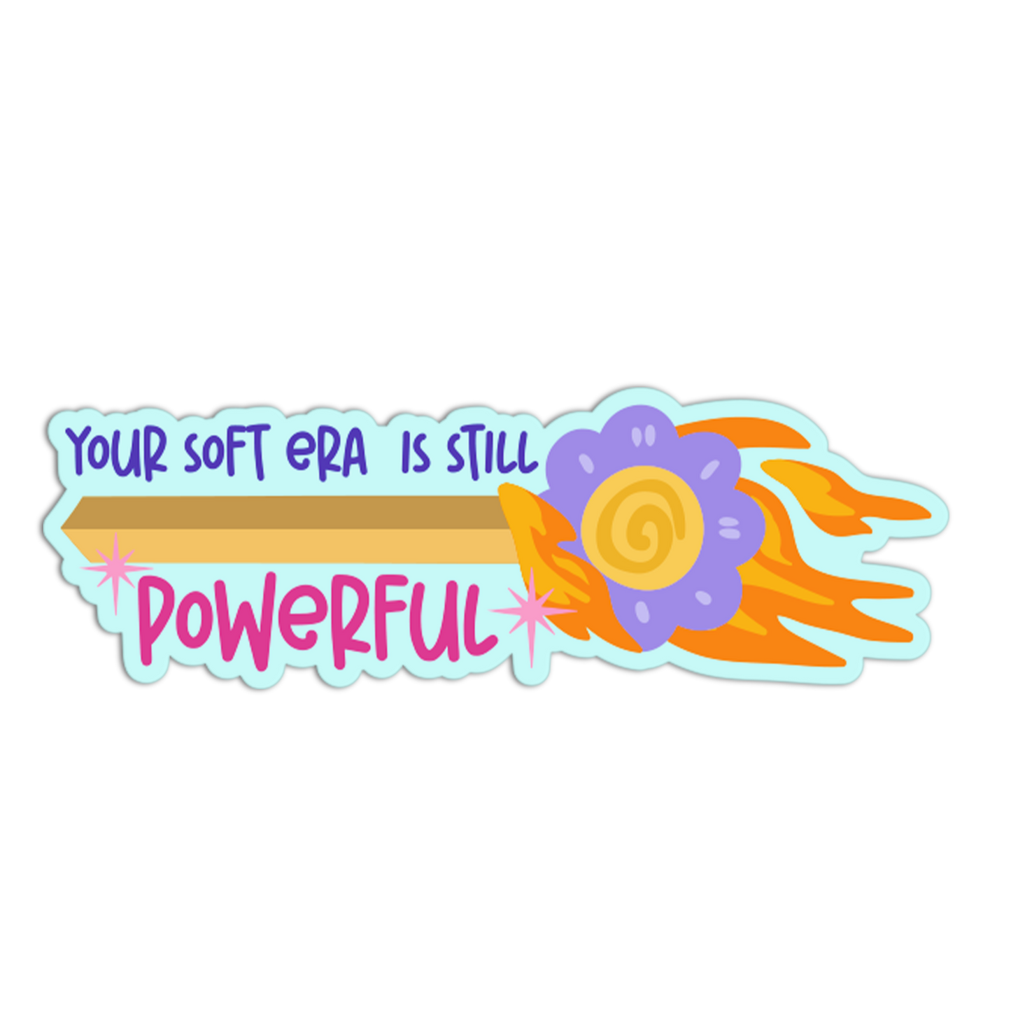 Your Soft Era Is Still Powerful Match Sticks Stickers