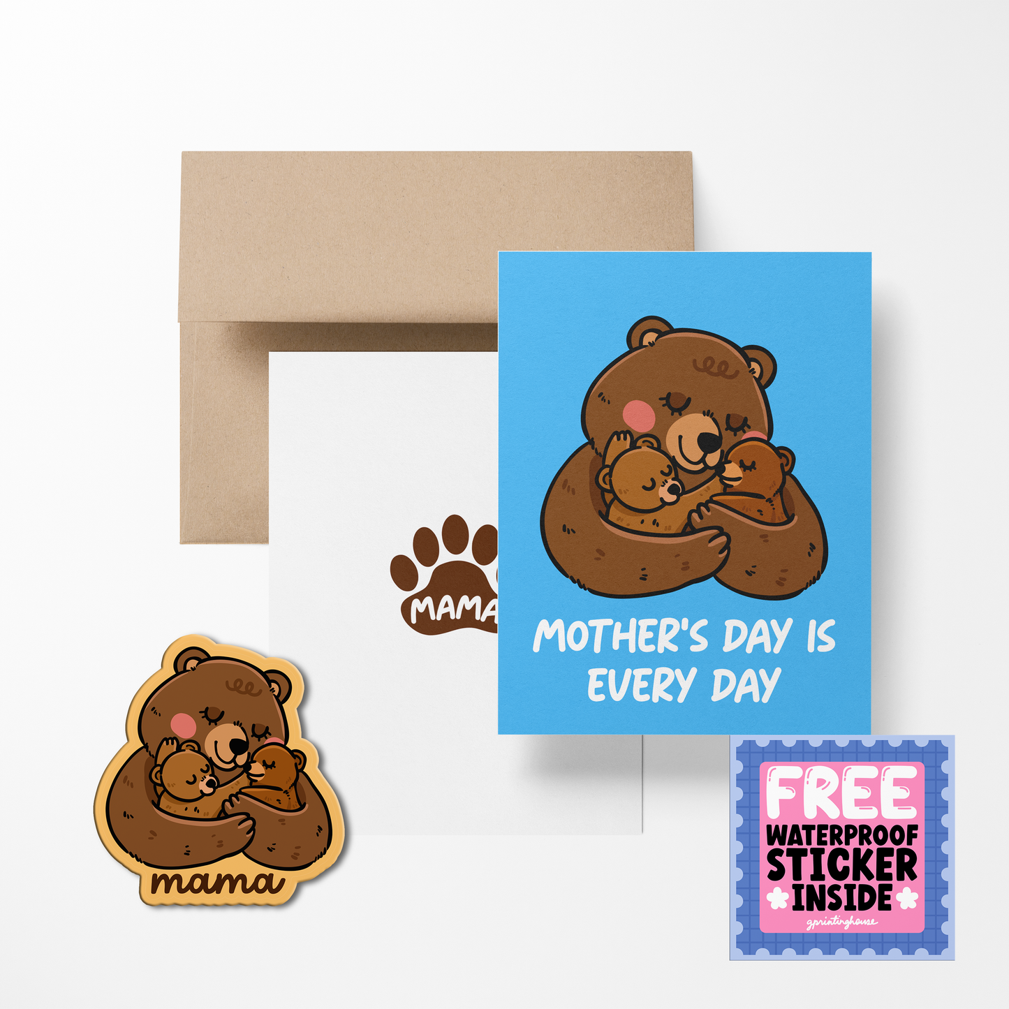 Mother's Day is Everyday Greeting Card with Stickers