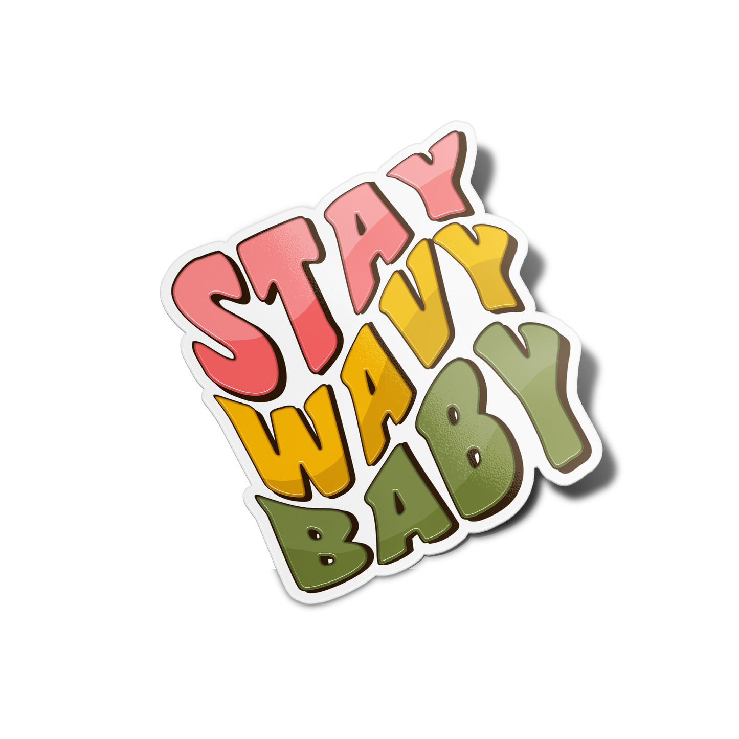 Stay wavy baby Nature Sticker
