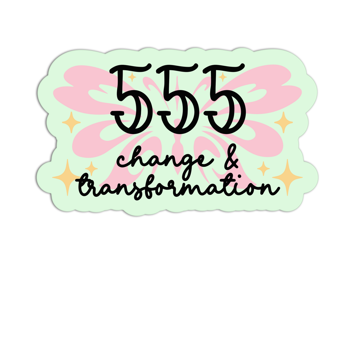 Decorative sticker with '555 change & transformation' text on a light green background with pink floral design.