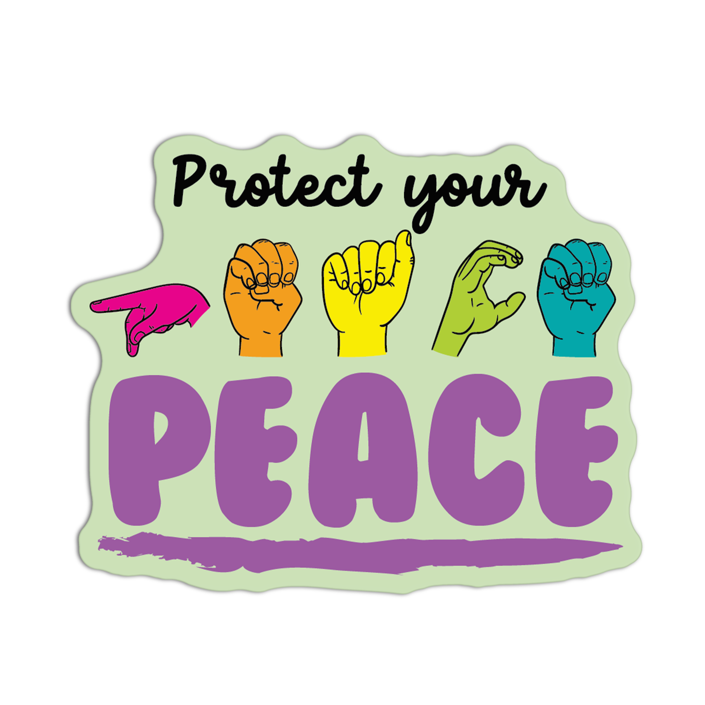 Protect Your Peace New Asl Sticker