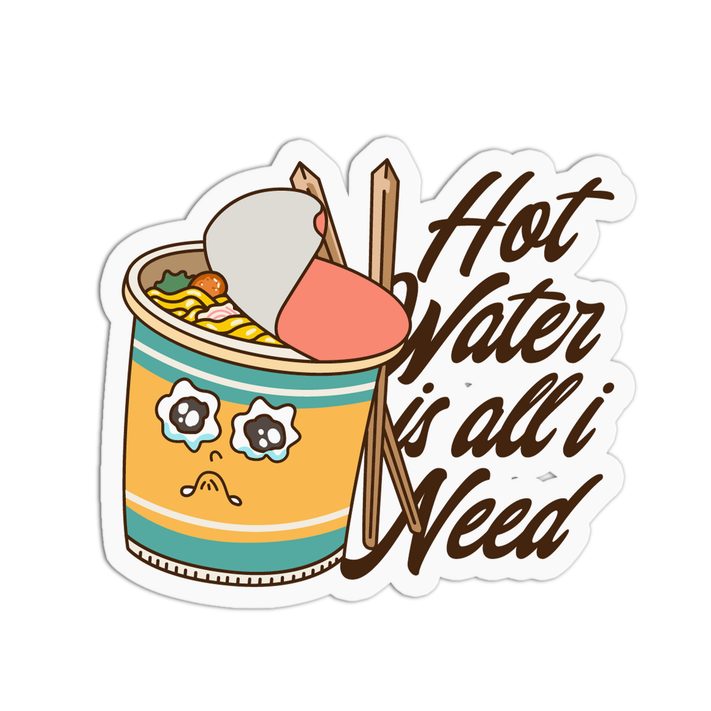 Sticker with a cartoon noodle cup and text 'Hot water is all i weed' on a white background