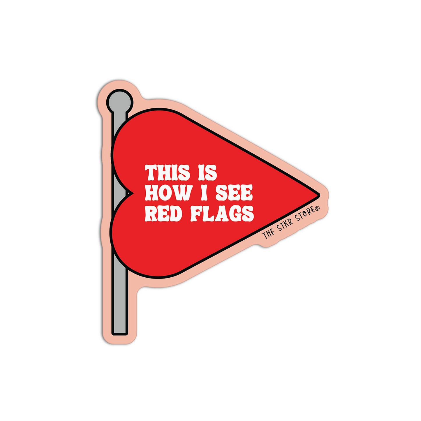 This Is How I See Red Flag Sticker