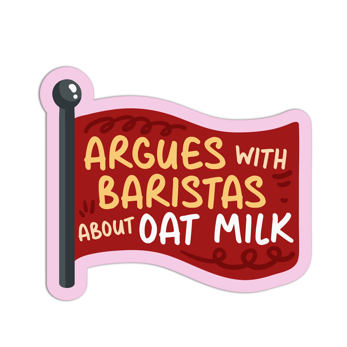 Oat Milk Outrage Red Flags Stickers