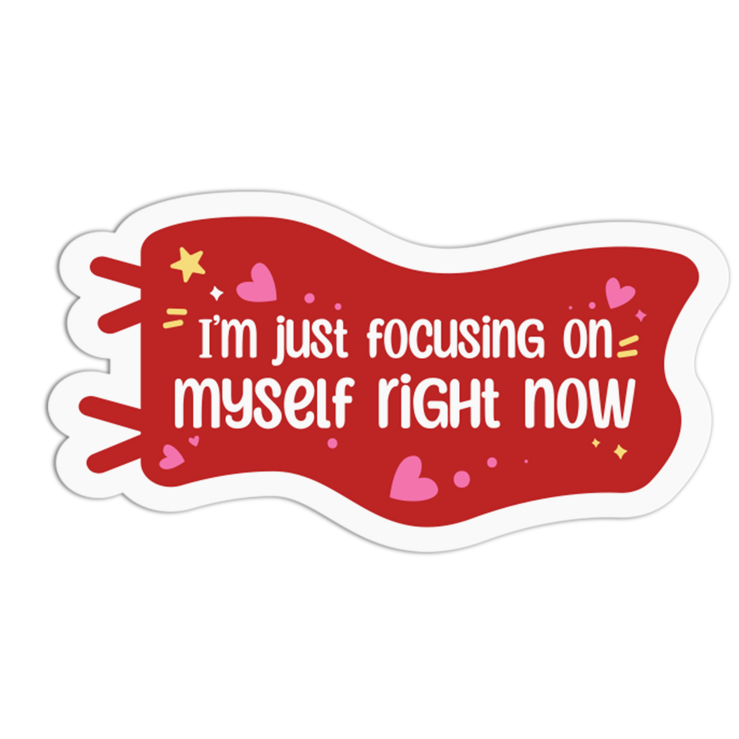 I'm just focusing on myself right now - Red Flag Sticker