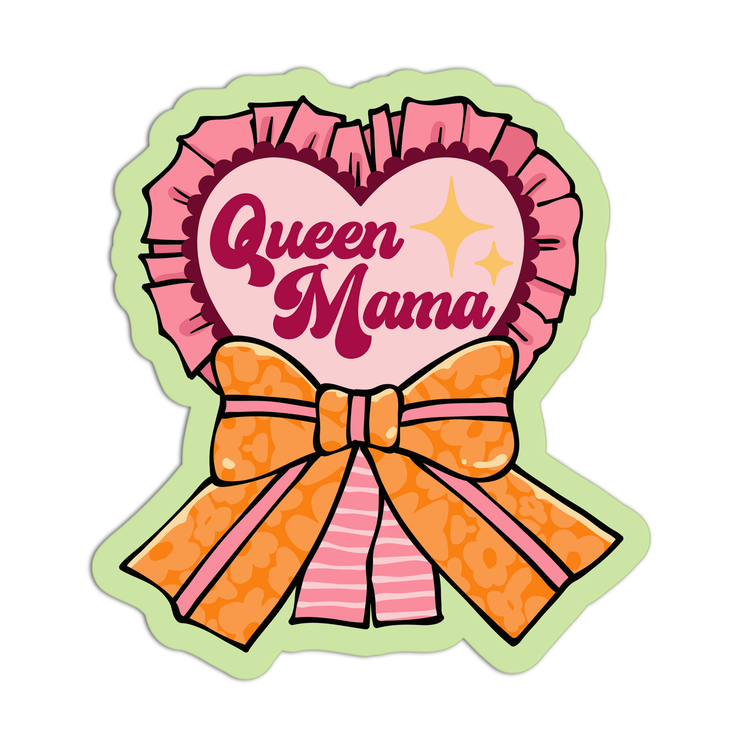Sticker with 'Queen Mama' text and a pink heart surrounded by a large orange bow on a white background.