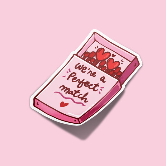 We're a perfect match Valentine's Sticker