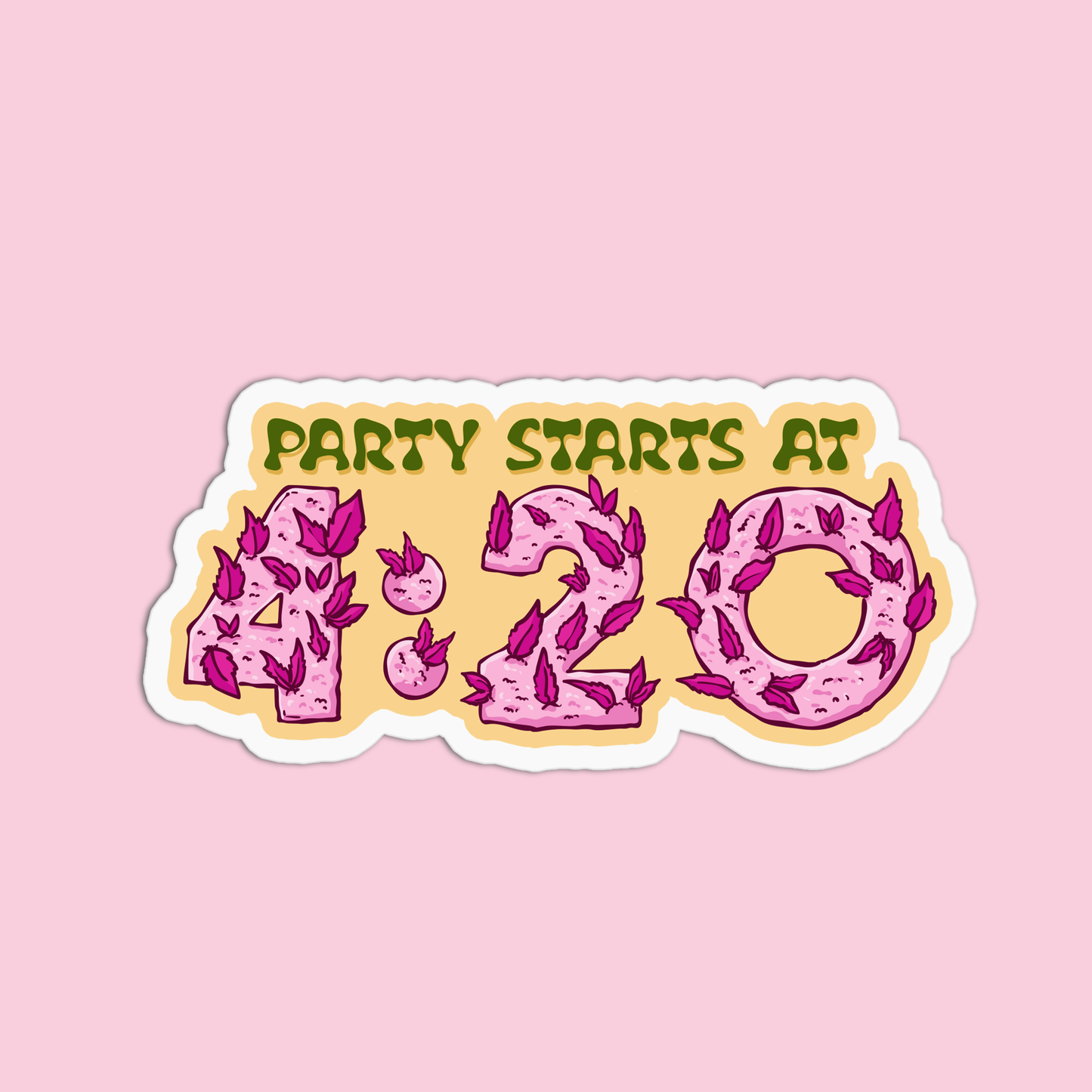 Party starts at 4:20 Sticker