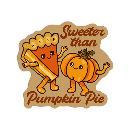 Sweeter than Pumpkin Pie Thanksgiving Sticker