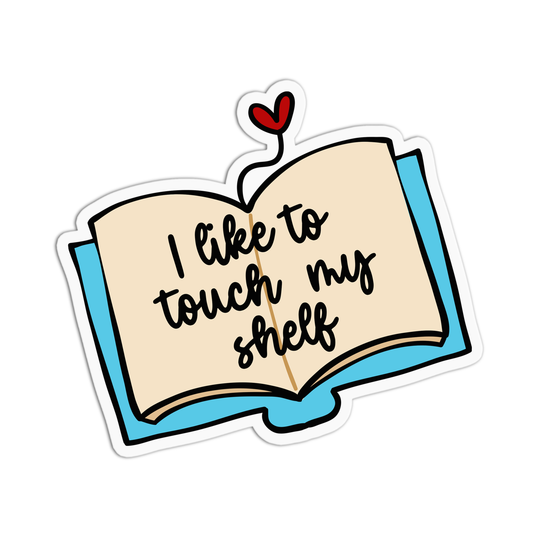 I like to touch my shelf Book Sticker