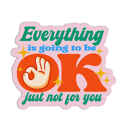 Not for You Disappointment Affirmation Stickers