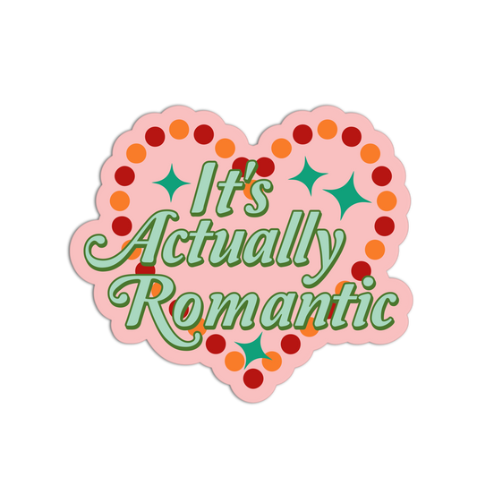 Actually Romantic Showgirl Life Stickers