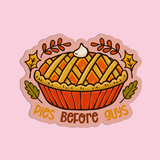 Pies before guys Thanksgiving Sticker
