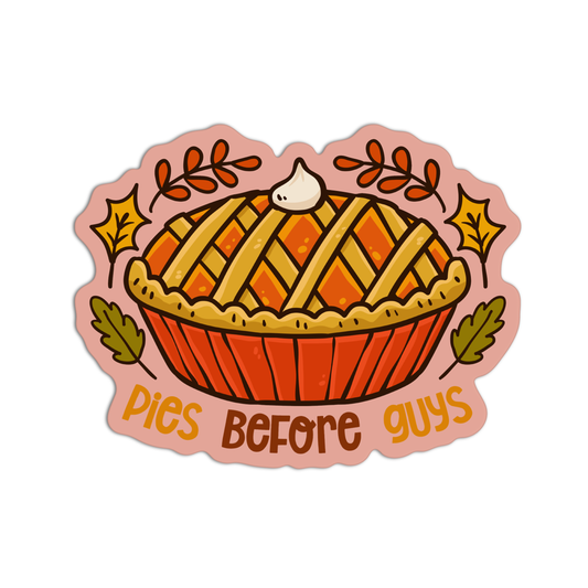 Pies before guys Thanksgiving Sticker