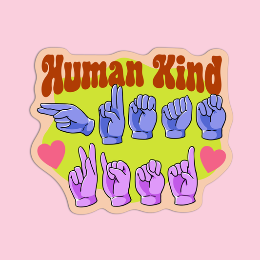 Human Kind ASL Sticker