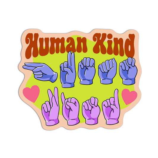 Human Kind ASL Sticker
