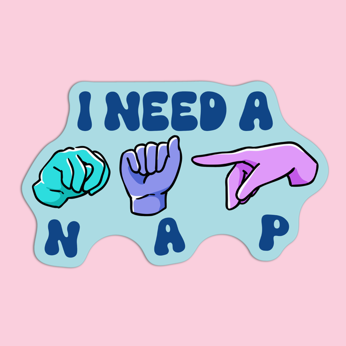 I Need A Nap ASL Sticker