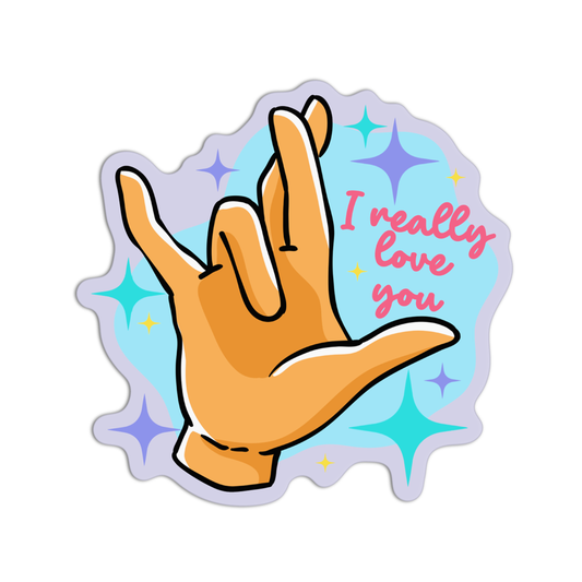 I Really Love You ASL Sticker