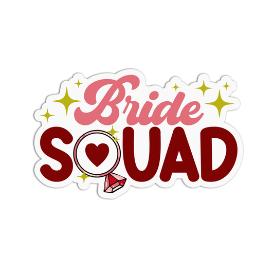 Bride Squad Bachelorette Sticker