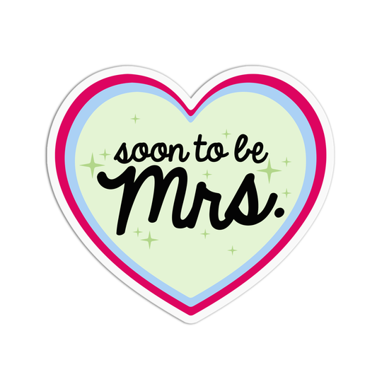 Soon To Be Mrs Bachelorette Sticker