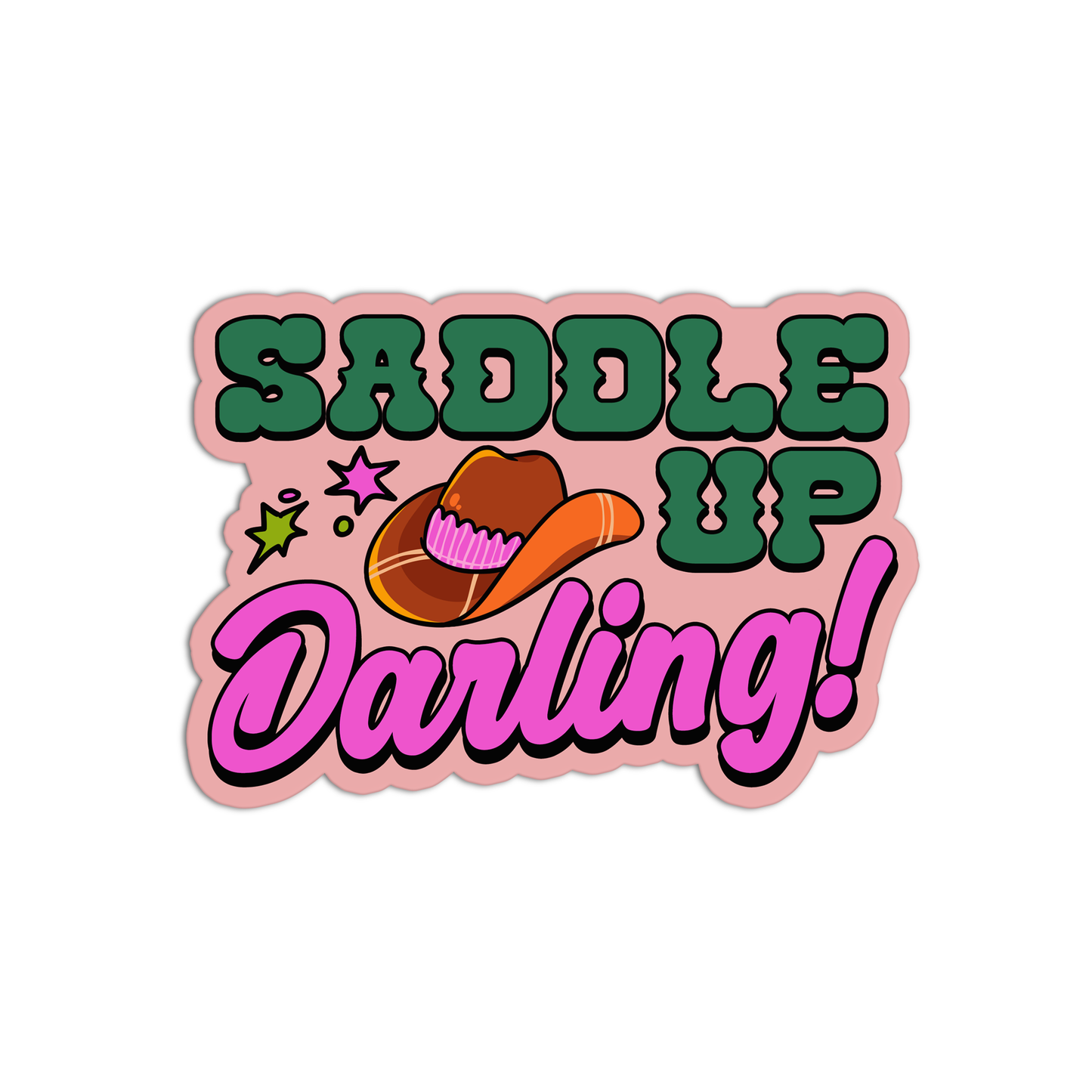 Saddle Up Darling Cowboy Sticker