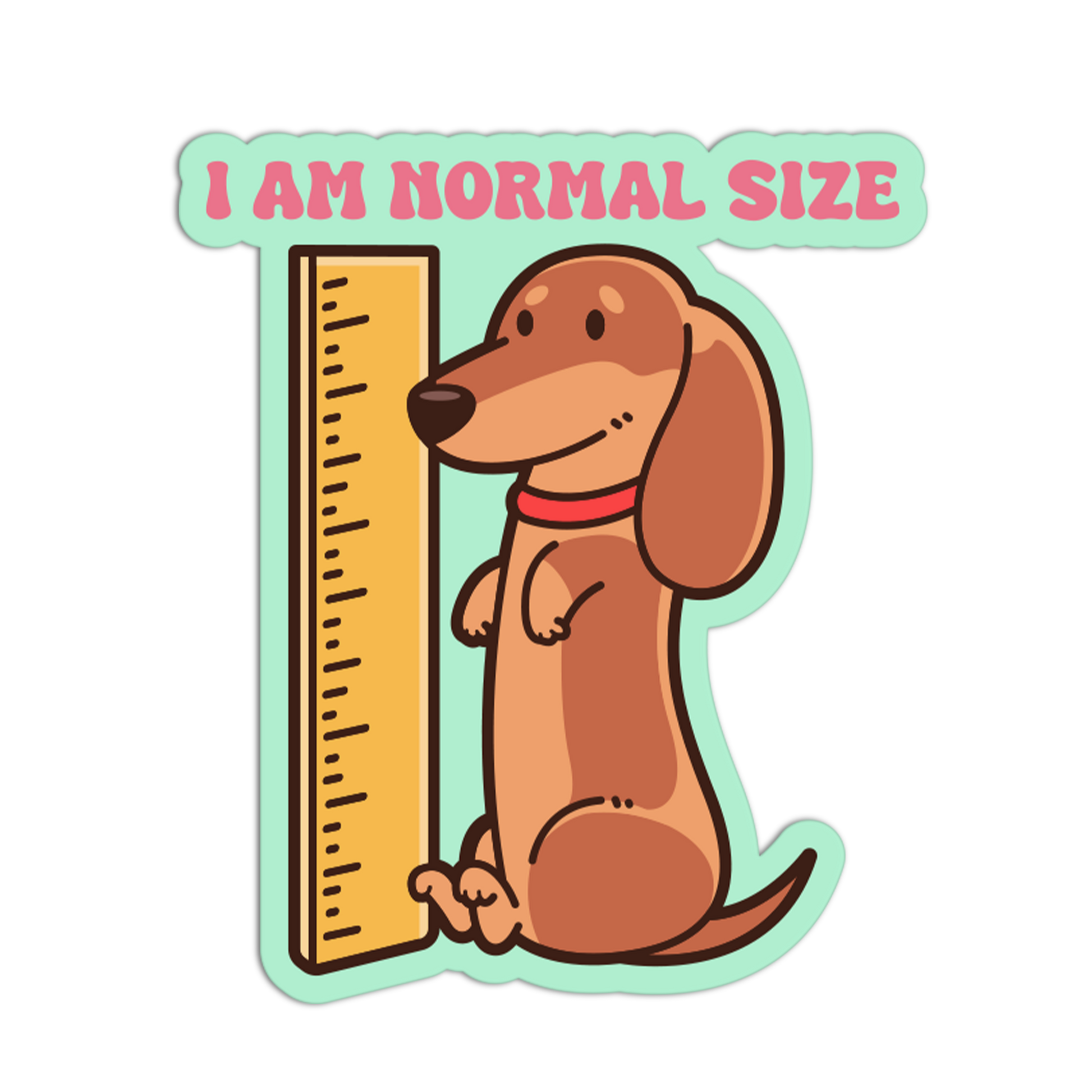 Cartoon dog holding a ruler with text 'I AM NORMAL SIZE' on a light green background