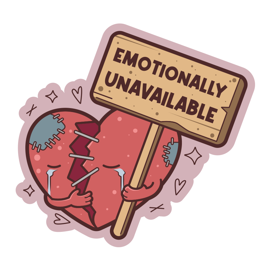Illustration of a broken heart holding a sign that says 'Emotionally Unavailable' on a white background.