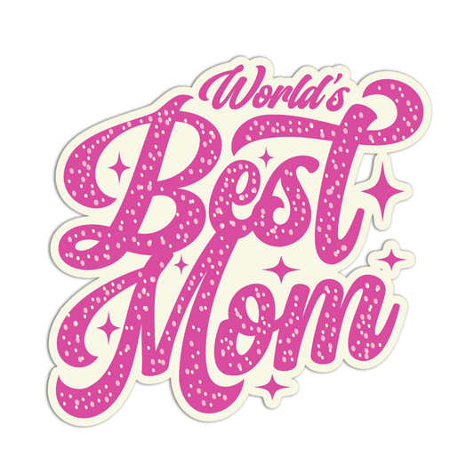 Sticker with 'World's Best Mom' text in pink on a white background