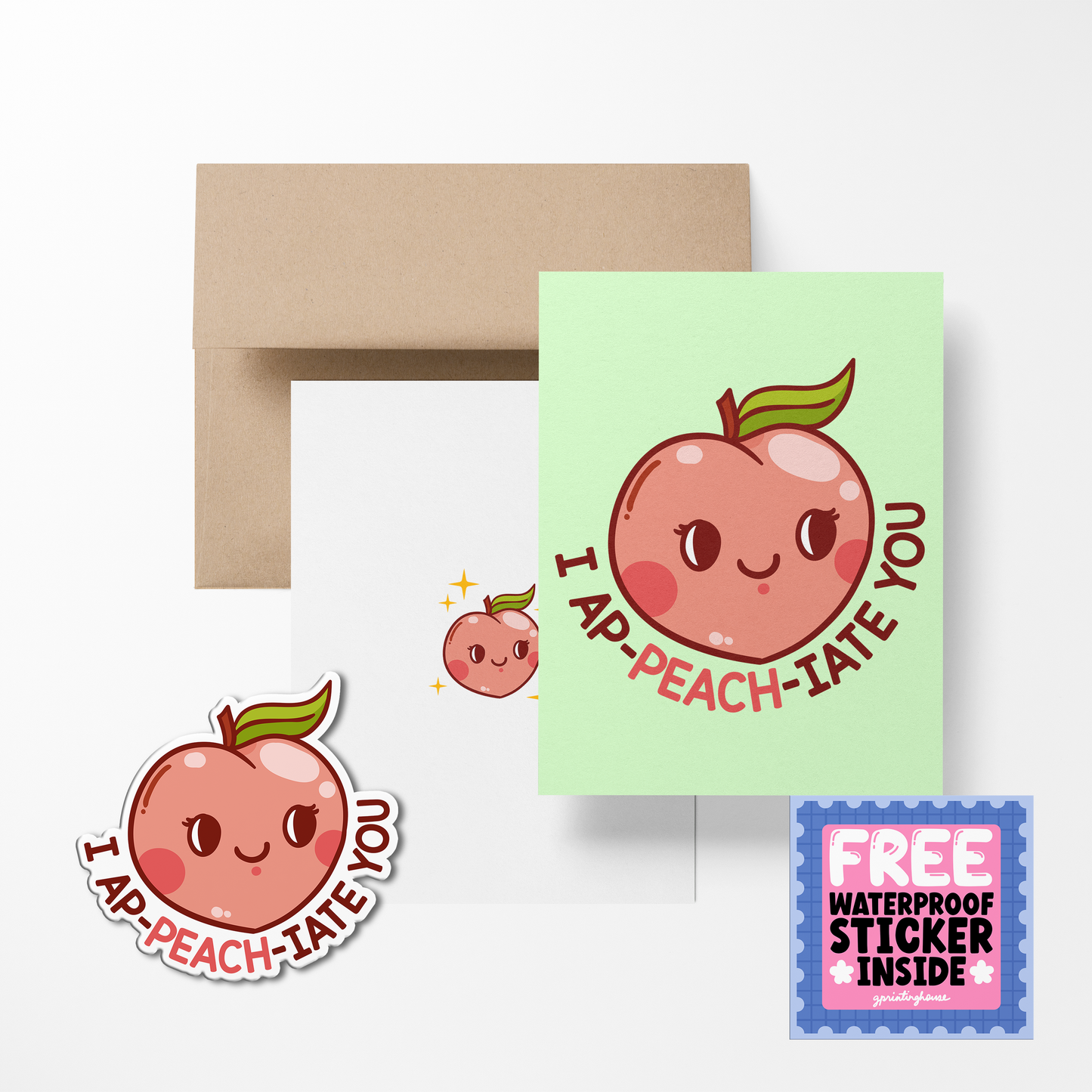 I App-Peach-iate You Greeting Card with Stickers