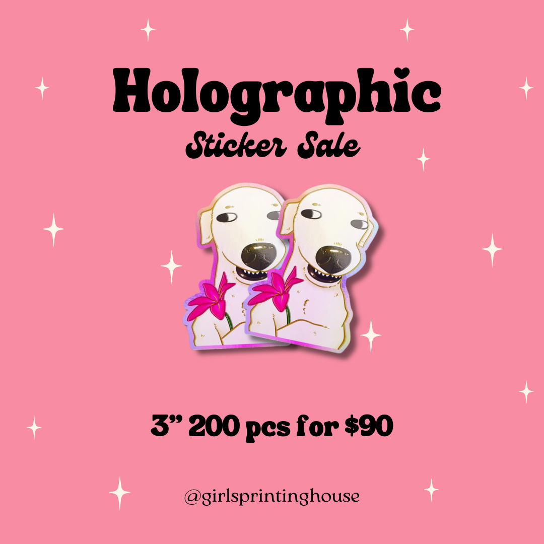 Advertisement image for a holographic sticker sale featuring two cartoon dogs with holographic elements and the text '300 PCS FOR $90' on a pink background with sparkle accents.