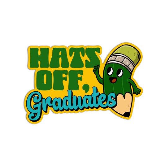Hats off Graduates Graduation Sticker