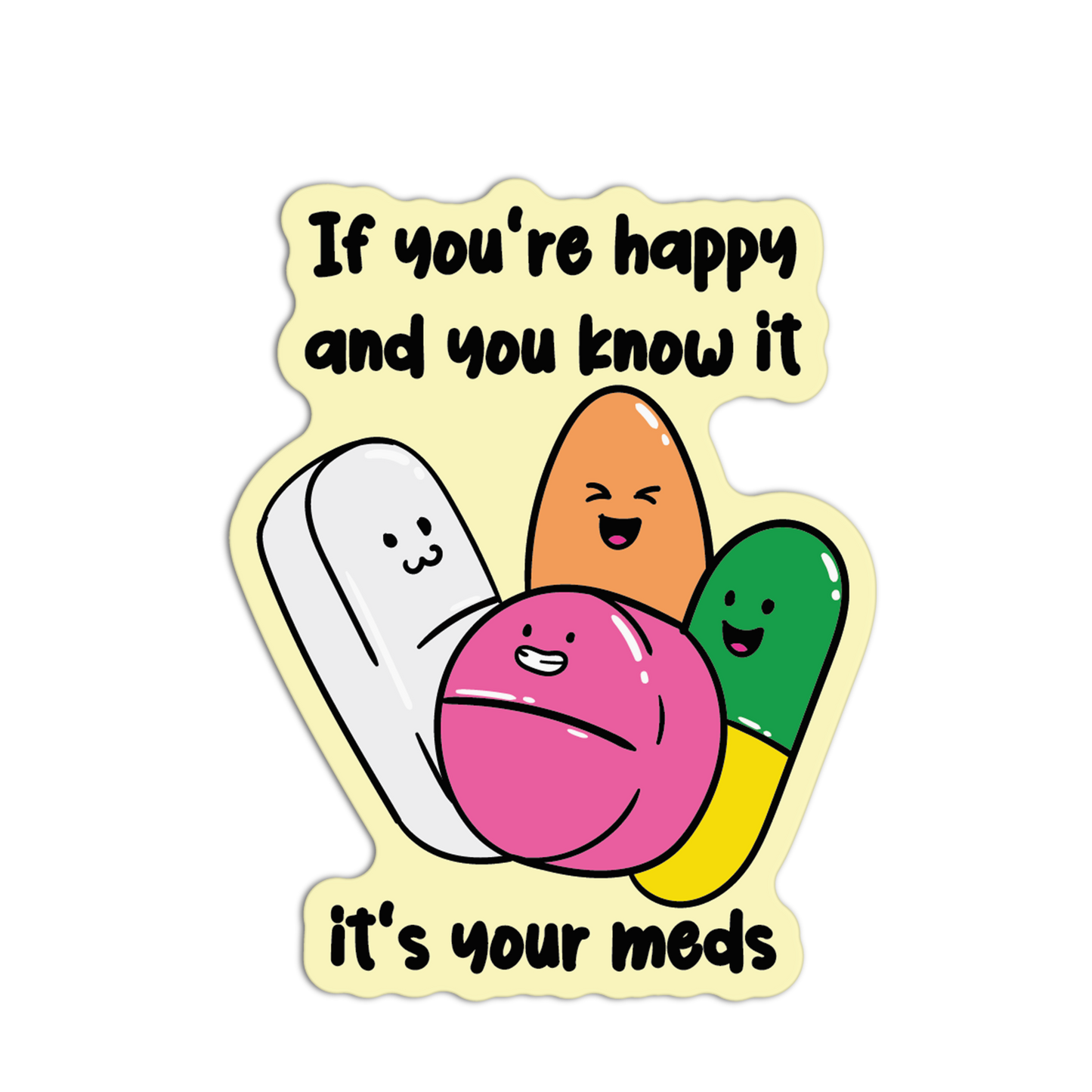 If You’re Happy and You Know It    Sticker